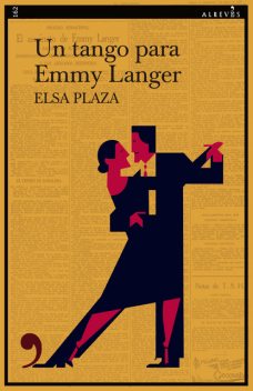 Un tango para Emmy Langer, Elsa Plaza