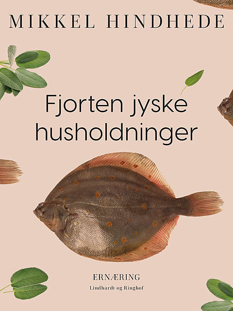 Fjorten jyske husholdninger, Mikkel Hindhede