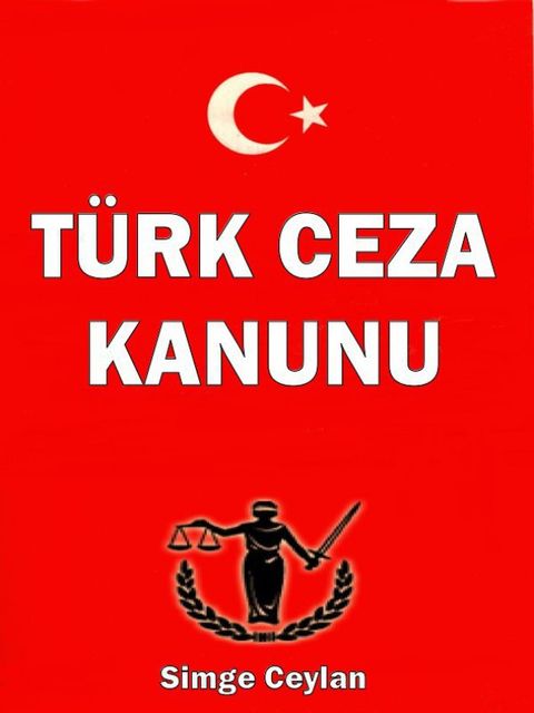 Türk Ceza Kanunu, Simge Ceylan
