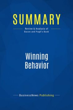 Summary: Winning Behavior – Terry Bacon and David Pugh, BusinessNews Publishing
