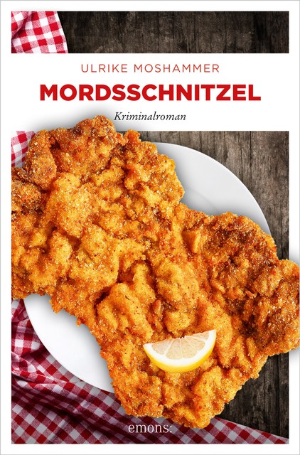 Mordsschnitzel, Ulrike Moshammer