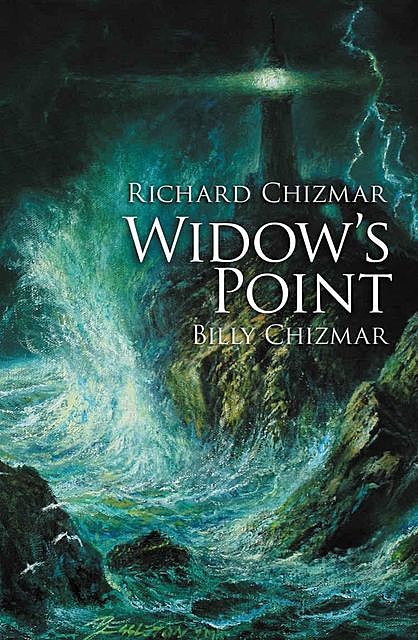 Widow's Point, Richard Chizmar, Billy Chizmar