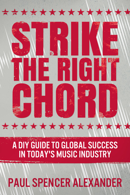 Strike The Right Chord, Paul Alexander
