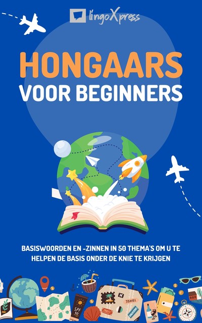 Hongaars voor beginners, lingoXpress