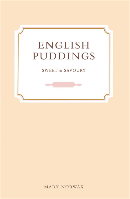 English Puddings, Mary Norwak