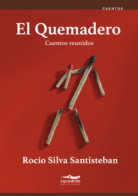 El Quemadero, Rocío Silva-Santisteban