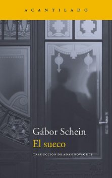 El sueco, Gábor Schein