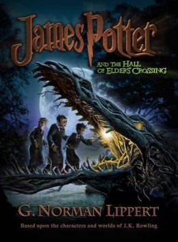 The Hall of Elders' Crossing (James Potter #1), G.Norman Lippert