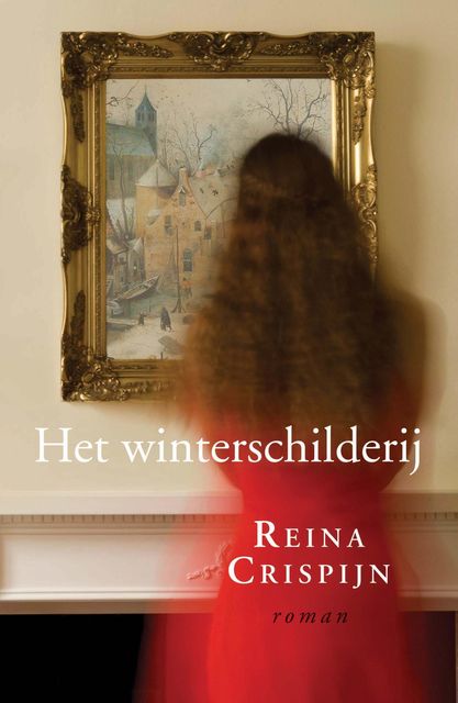 Het winterschilderij, Reina Crispijn