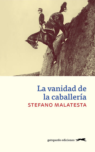 La vanidad de la caballería, Stefano Malatesta