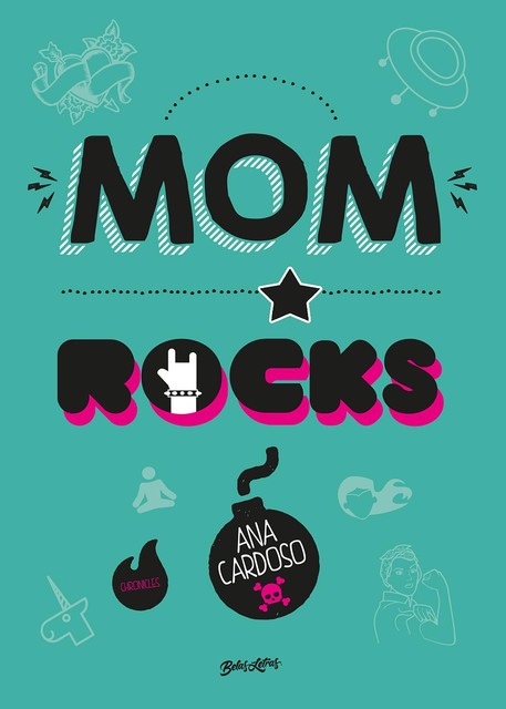 Mom rocks, Ana Cardoso