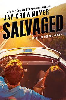 Salvaged, Jay Crownover