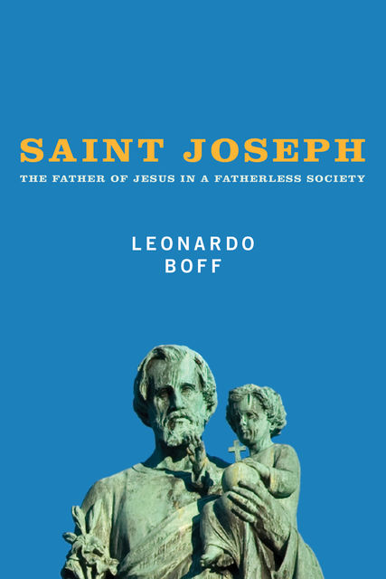 Saint Joseph, Leonardo Boff
