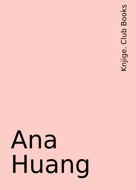 Ana Huang, Knjige. Club Books