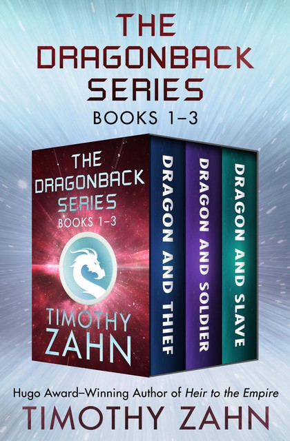 The Dragonback Series Books 1–3, Timothy Zahn