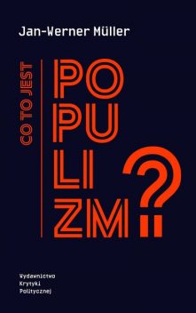 Co to jest populizm, Jan-Werner Muller