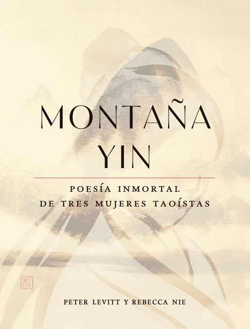 Montaña Yin, Peter Levitt, Rebecca Nie