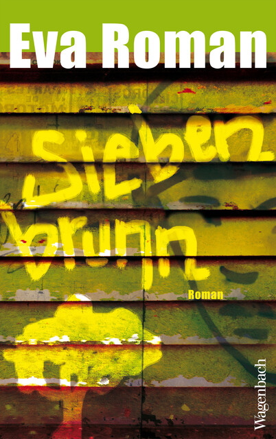Siebenbrunn, Eva Roman