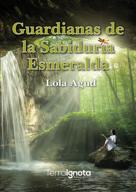 Guardianas de la sabiduría Esmeralda, Lola Agud