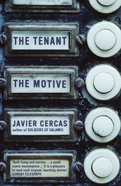 The Tenant and The Motive, Javier Cercas
