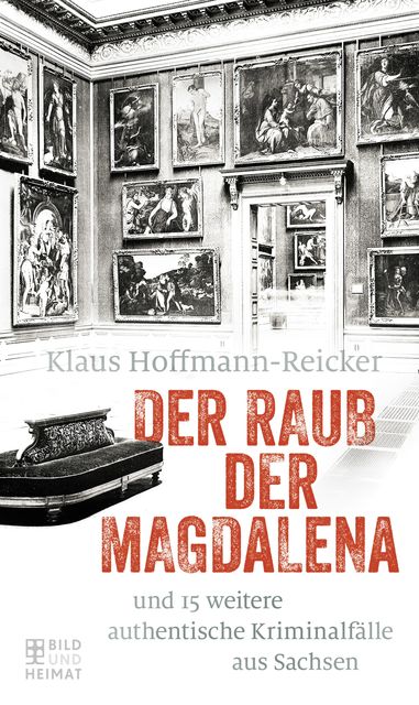 Der Raub der Magdalena, Klaus Hoffmann-Reicker