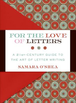 For the Love of Letters, Samara O'Shea