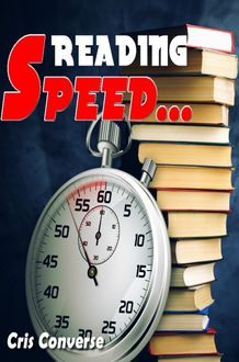 Speed Reading, Cris Converse
