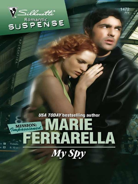 My Spy, Marie Ferrarella