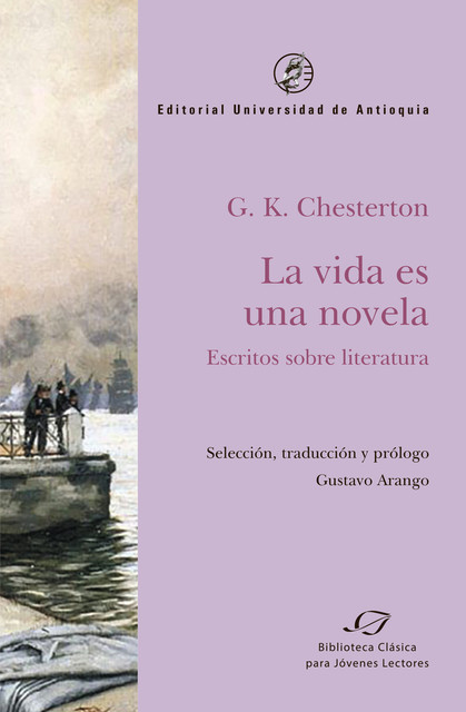 La vida es una novela, G.K. Chesterton