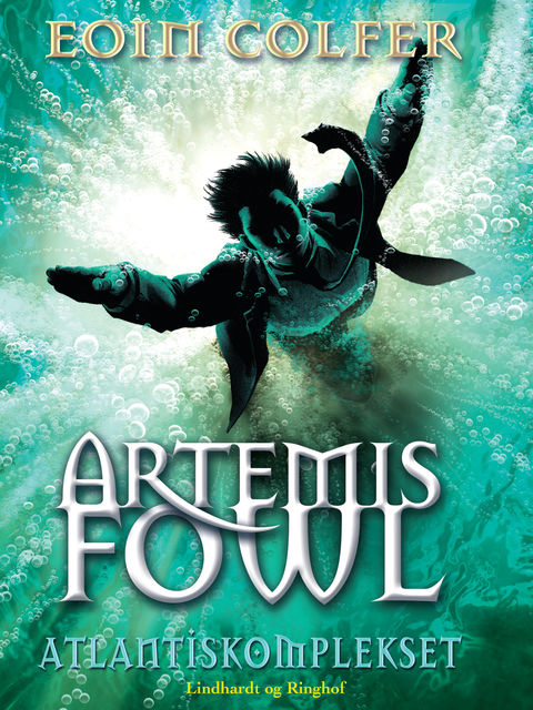 Artemis Fowl 7 – Atlantiskomplekset, Eoin Colfer