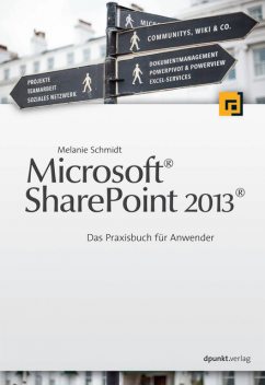 Microsoft® SharePoint 2013, Melanie Schmidt