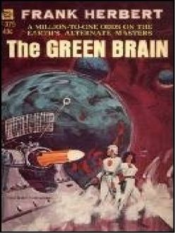 El Cerebro Verde, Frank Herbert