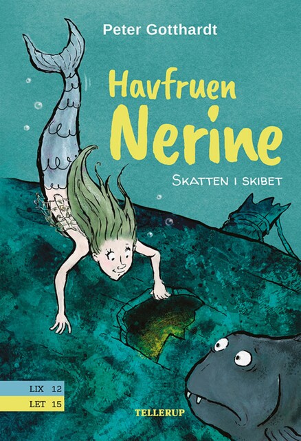 Havfruen Nerine #1: Skatten i skibet, Peter Gotthardt