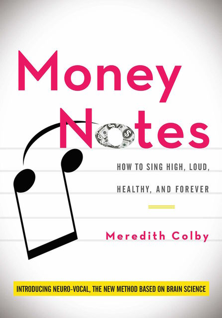 Money Notes, Meredith Colby
