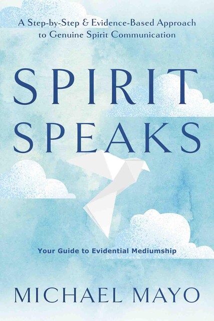 Spirit Speaks, Michael Mayo