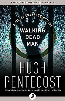 Walking Dead Man, Hugh Pentecost