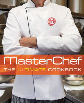 MasterChef: The Ultimate Cookbook, The MasterChef