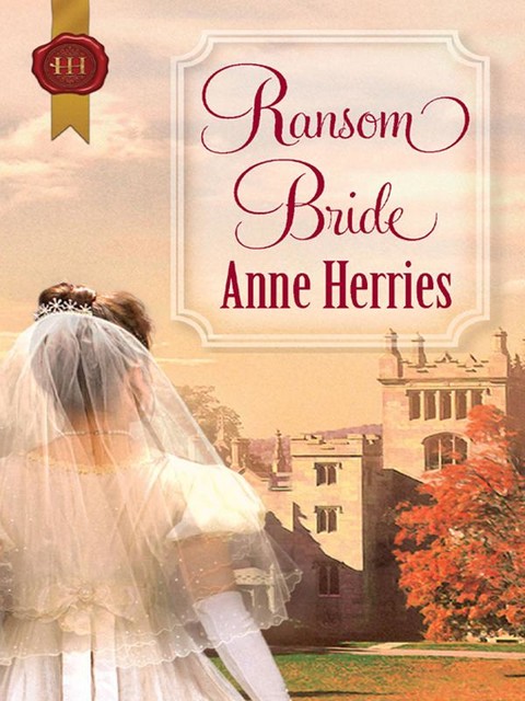 Ransom Bride, Anne Herries