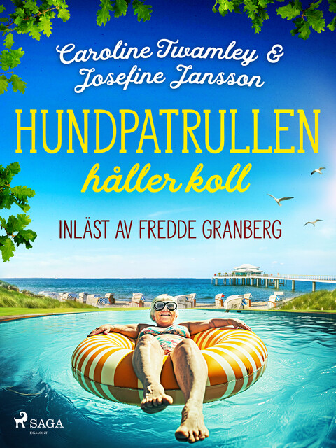 Hundpatrullen håller koll, Caroline Twamley, Josefine Jansson