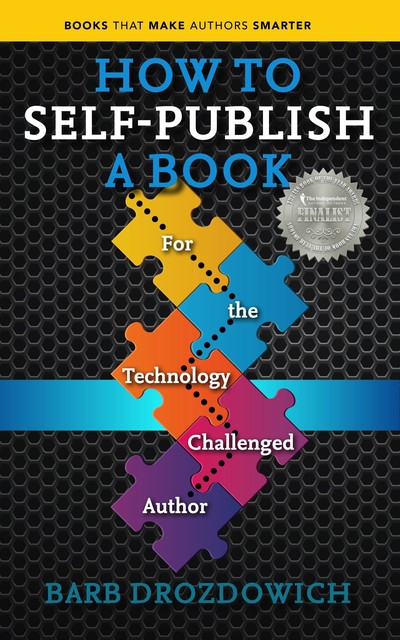 How to Self-Publish a Book, Barb Drozdowich