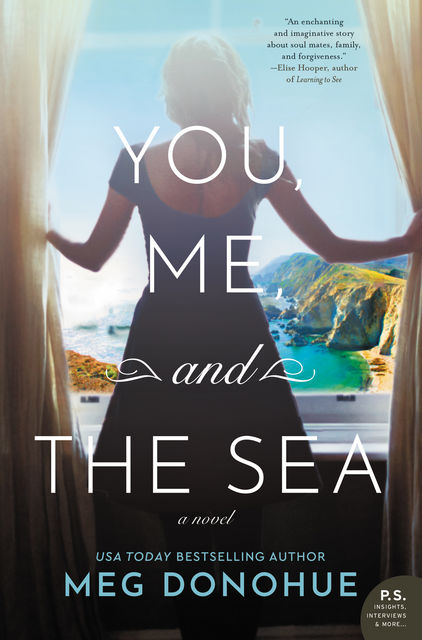 You, Me, and the Sea, Meg Donohue