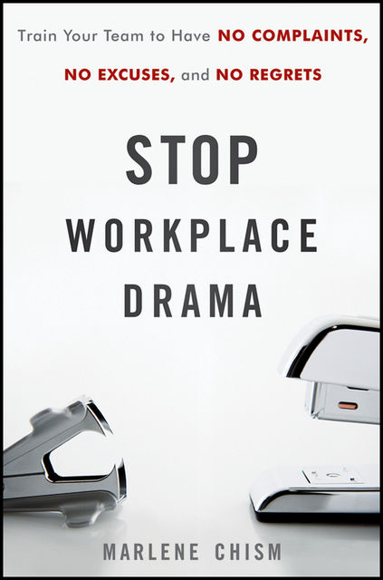 Stop Workplace Drama, Marlene Chism