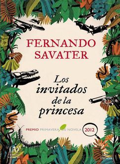 Los Invitados De La Princesa, Fernando Savater