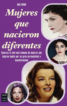 Mujeres que nacieron diferentes, Ana Riera