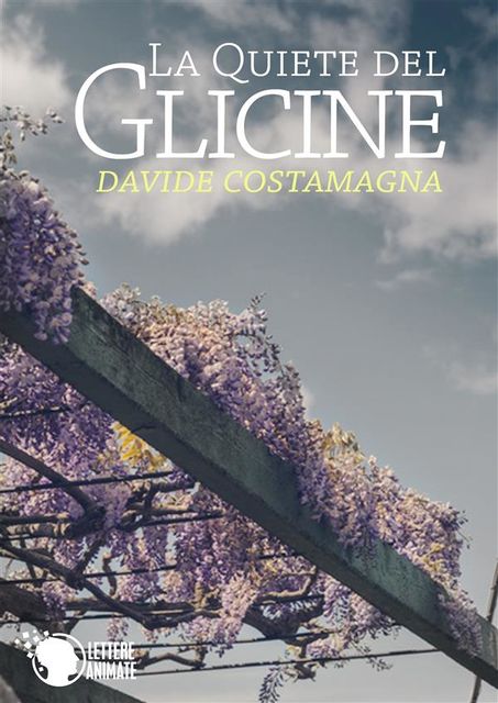 La quiete del glicine, Davide Costamagna