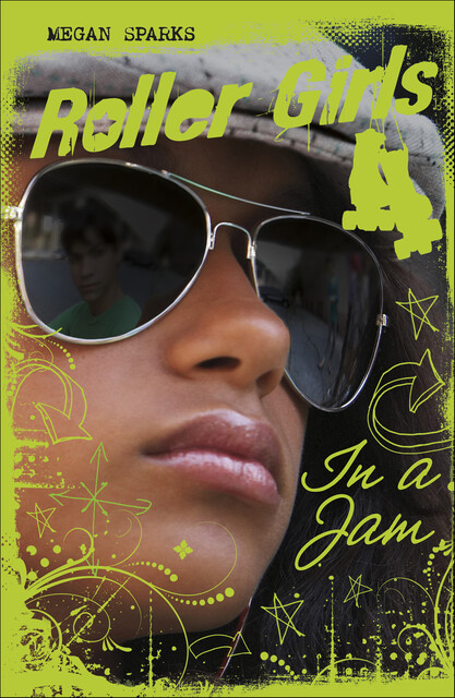 In A Jam, Megan Sparks