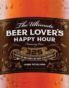 Ultimate Beer Lover's Happy Hour, John Schlimm
