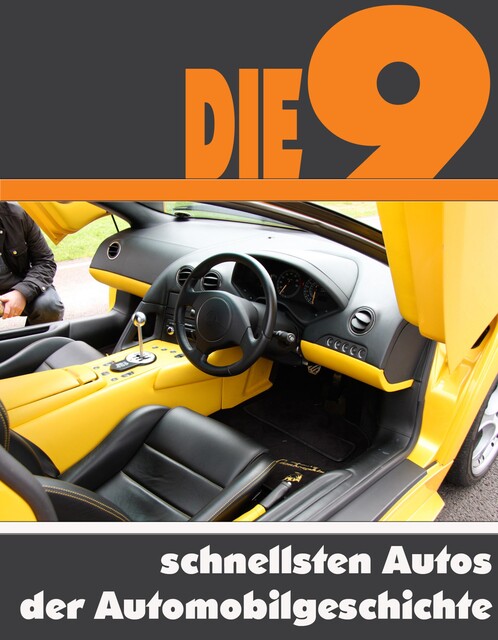 Die neun schnellsten Autos der Automobilgeschichte, A.D. Astinus