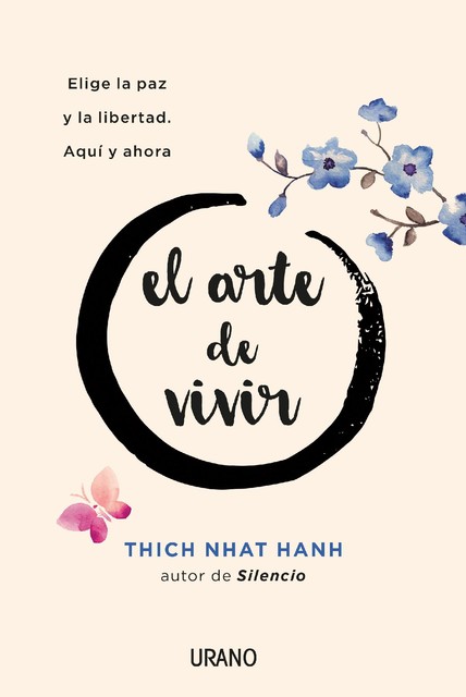 El Arte de Vivir, Thich Nhat Hanh