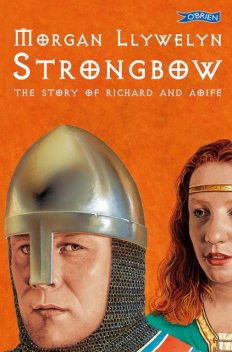 Strongbow, Morgan Llywelyn